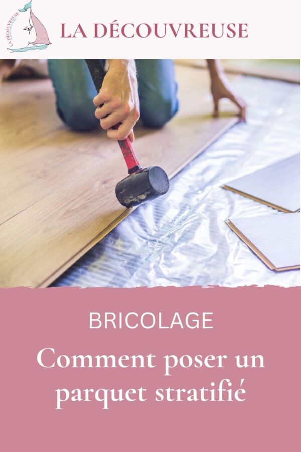 Poser parquet stratifié facilement