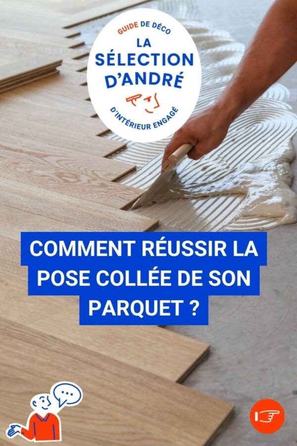 Astuces pose parquet collé