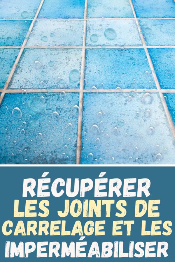 réaliser joints carrelage progressivement